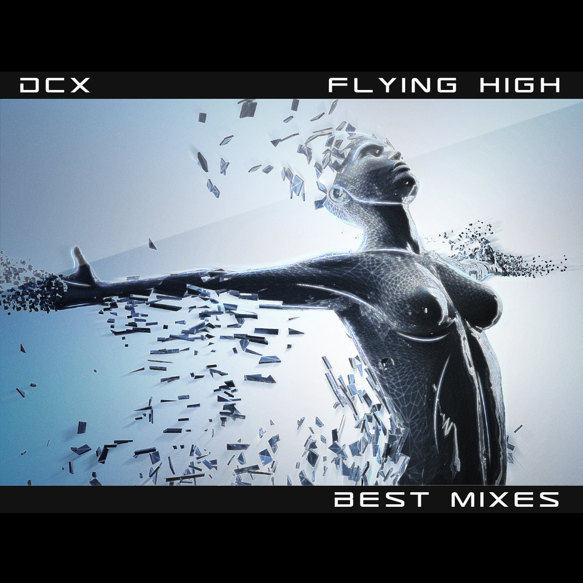 DCX - Flying High (Best Mixes)
