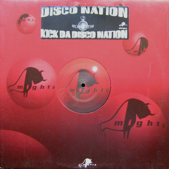 Disco Nation - Kick Da Disco Nation