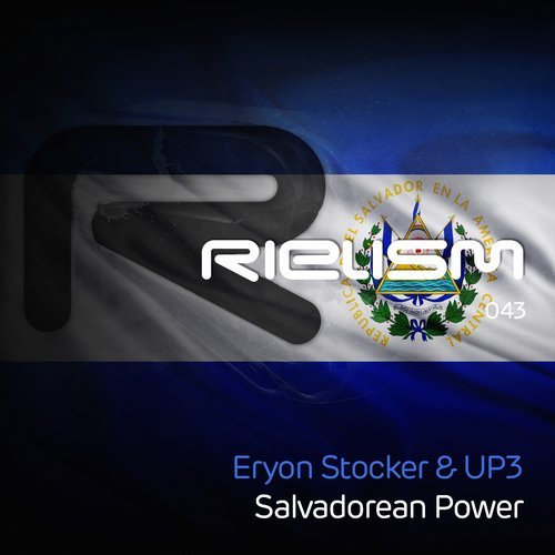 Eryon Stocker & UP3 - Salvadorean Power