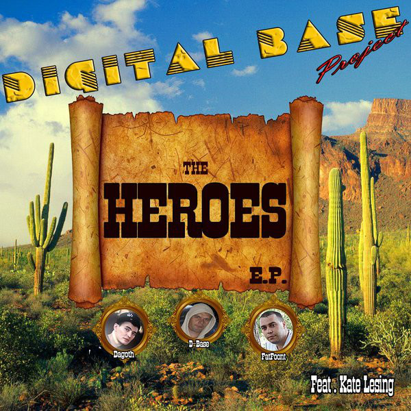 Digital Base Project - The Heroes E.P.
