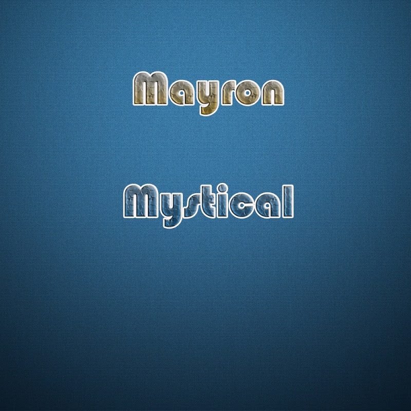 Mayron - Mystical