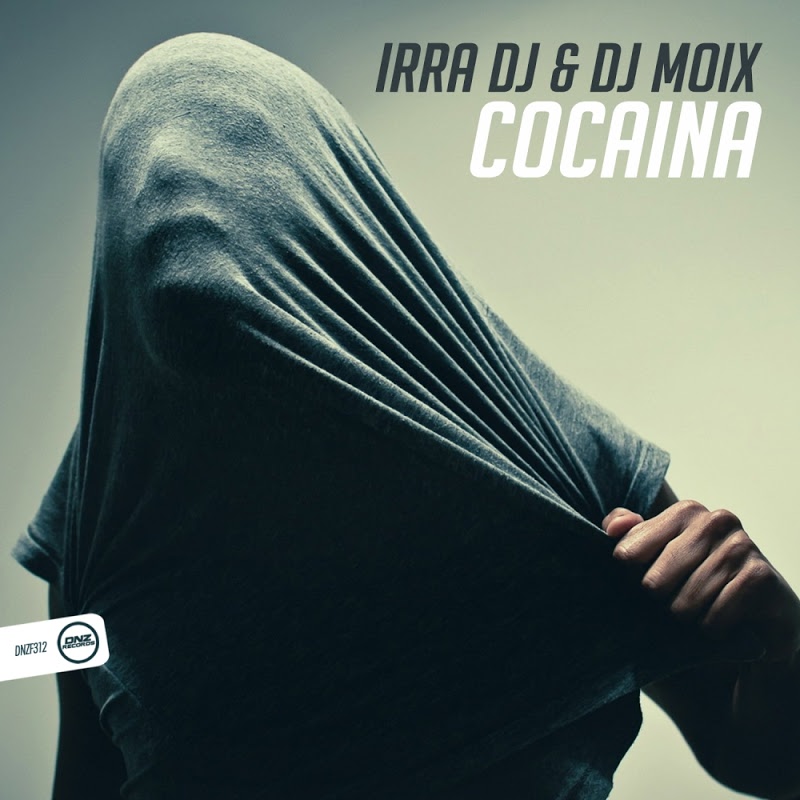 Irra Dj & Dj Moix - Cocaina