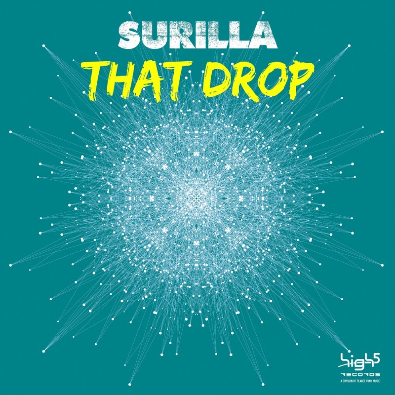 Surilla - That Drop