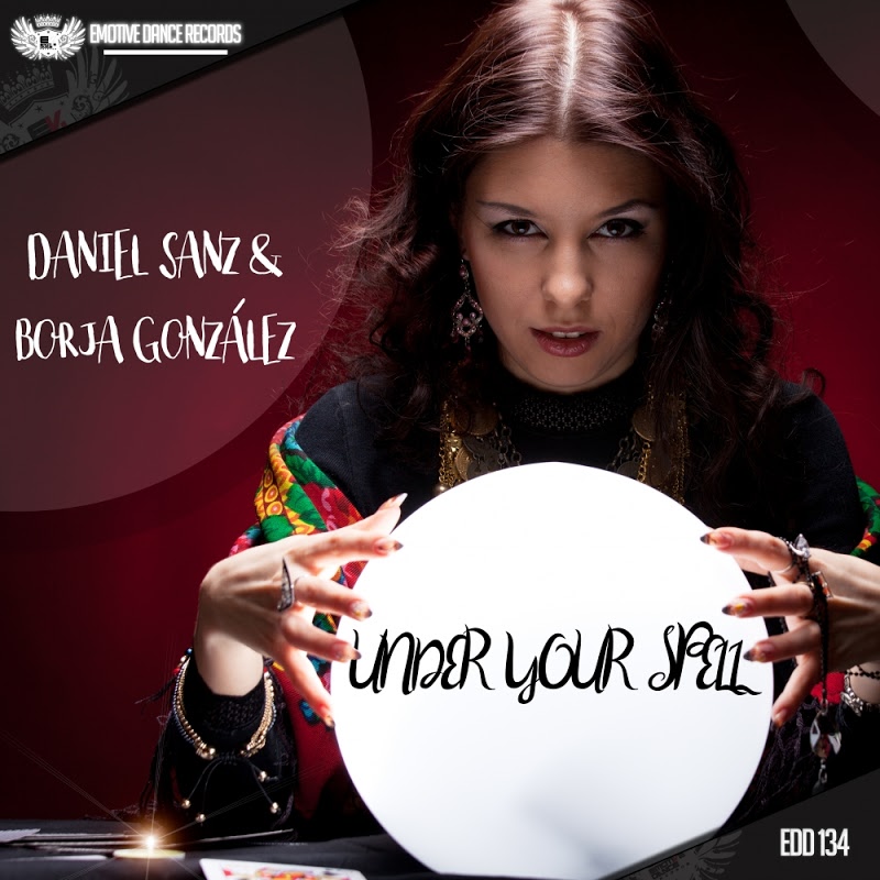 Daniel Sanz & Borja González - Under Your Spell