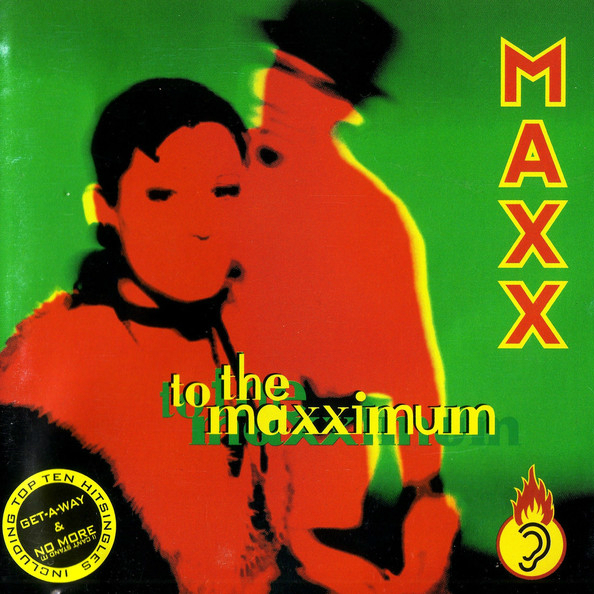 Maxx - To The Maximum