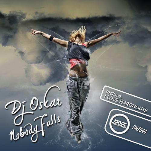 DJ Oskar - Nobody Falls