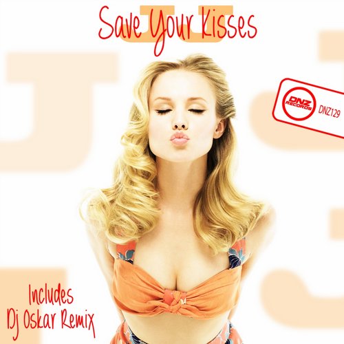 JJ - Save Your Kisses