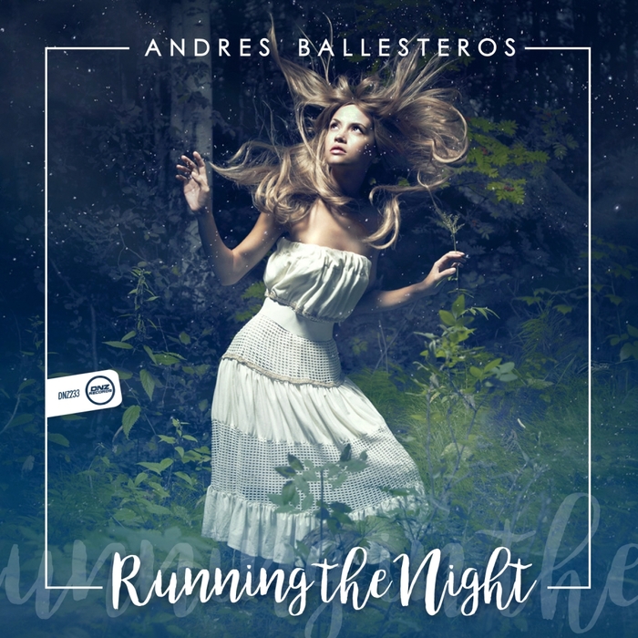 Andres Ballesteros - Running The Night