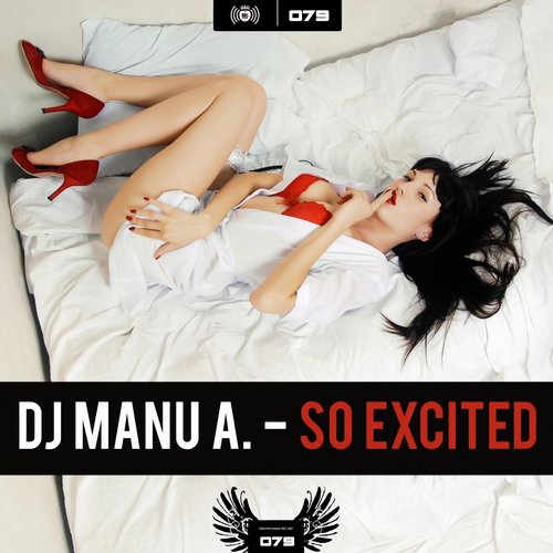 DJ Manu A. - So Excited