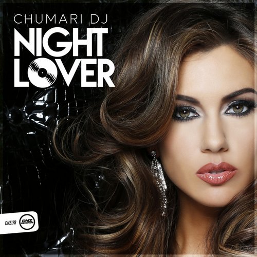 Chumari Dj - Night Lover