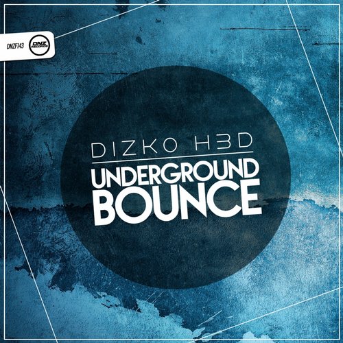Dizko H3D - Underground Bounce