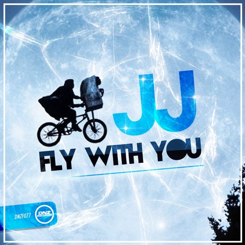 JJ - Fly With You