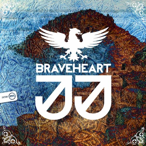 JJ - Braveheart
