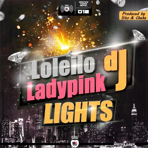Loleilo DJ & Ladypink DJ - Lights