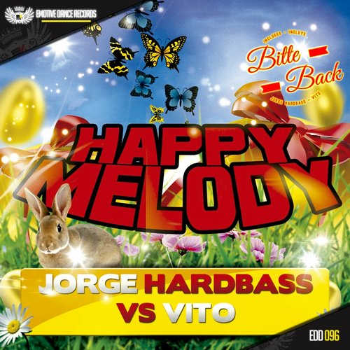 Jorge Hardbass Vs Vito - Happy Melody