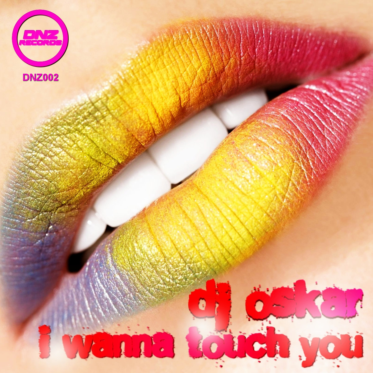 DJ Oskar - I Wanna Touch You