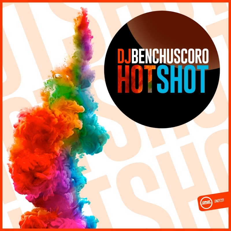 DJ Benchuscoro - Hot Shot