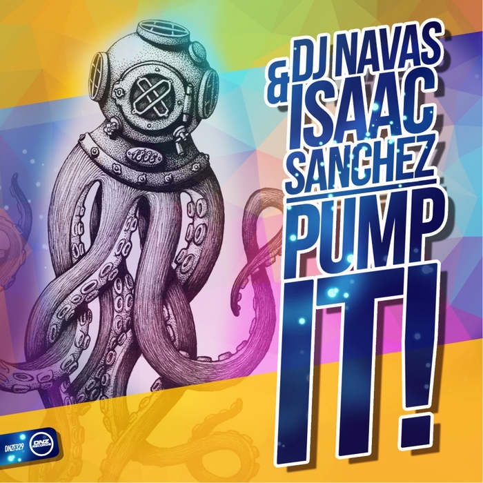 DJ Navas & Isaac Sanchez - Pump It!