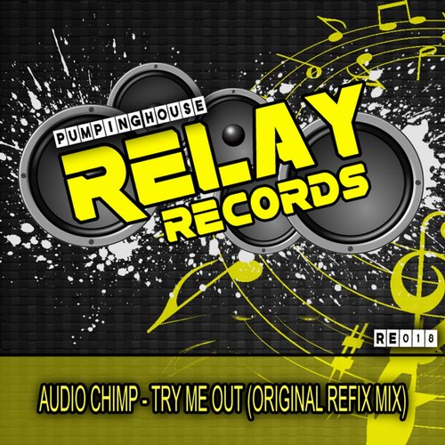 Audio Chimp - Try Me Out (Refix Mix)