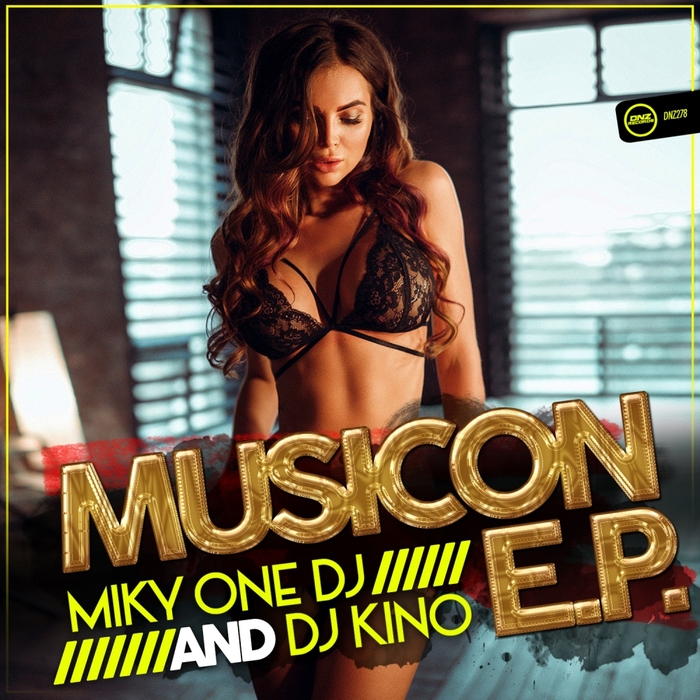 Miky One & DJ Kino - Musicón E.P.