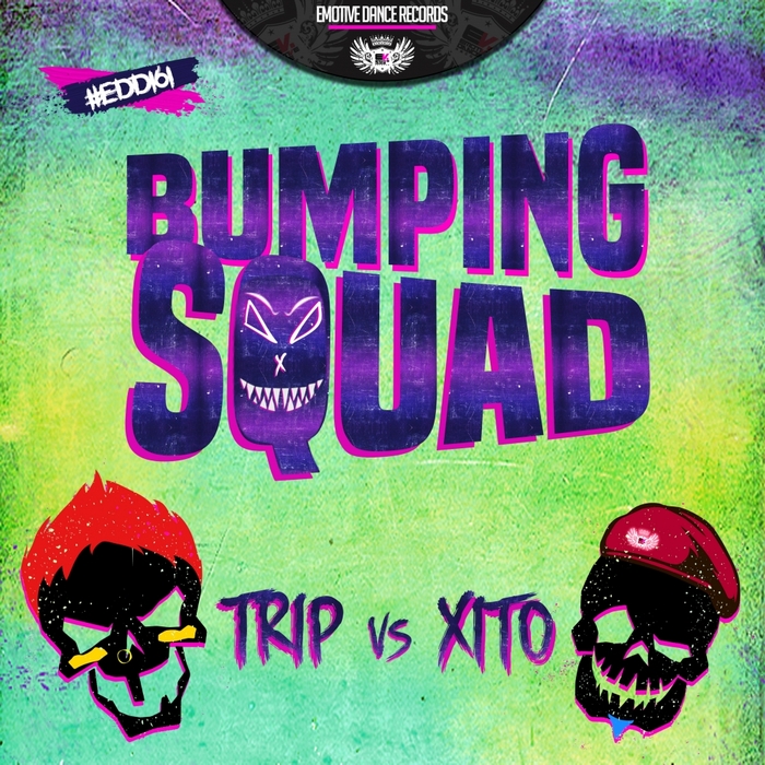 DJ Trip & DJ Xito - Bumping Squad
