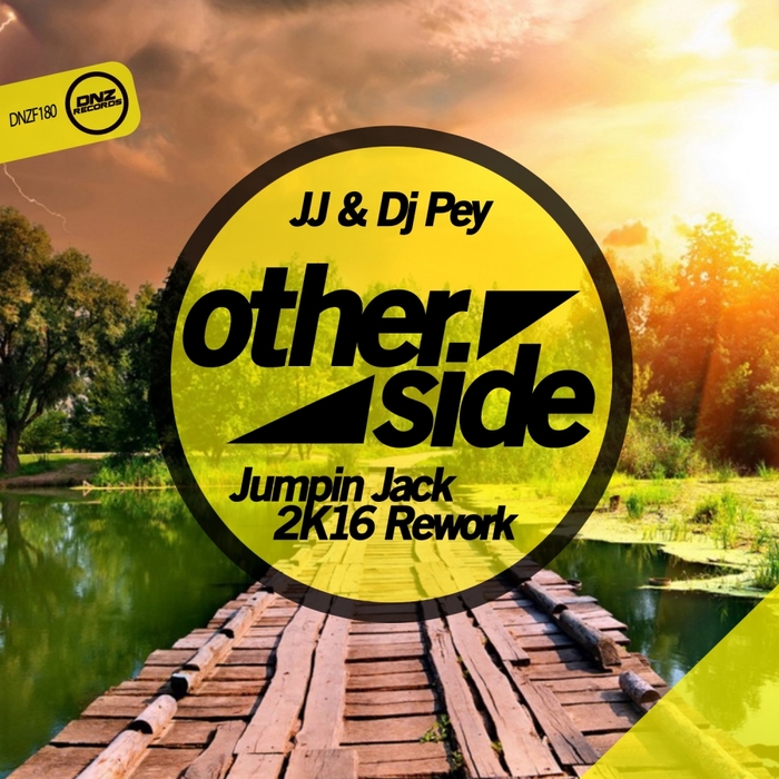JJ & Dj Pey - Otherside (Jumpin Jack 2K16 Rework)