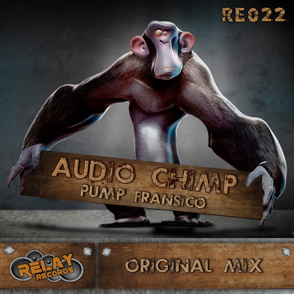 Audio Chimp - Pump Fransico