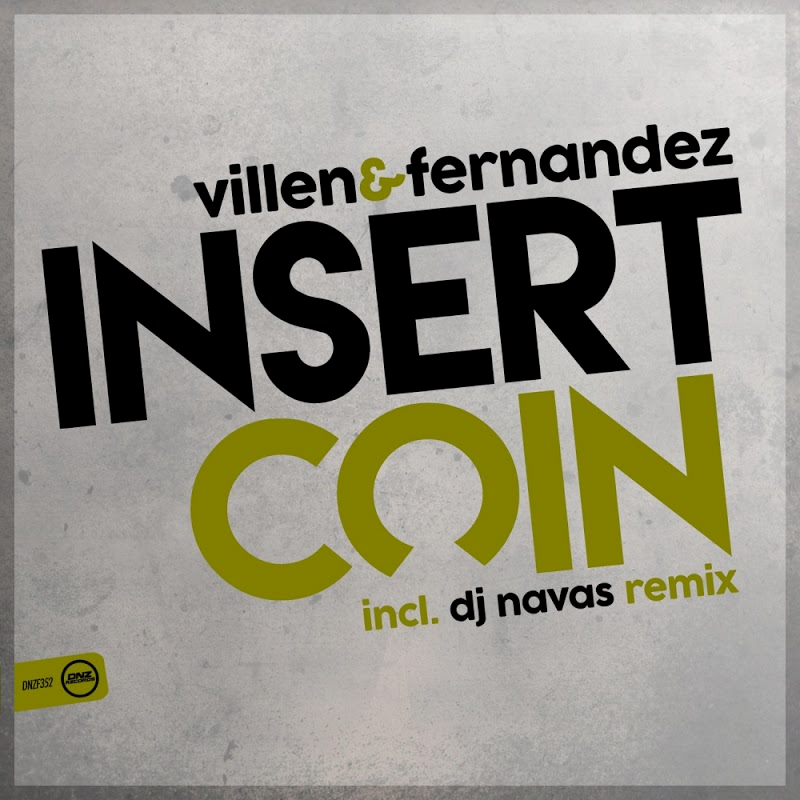 Villen & Fernandez - Insert Coin