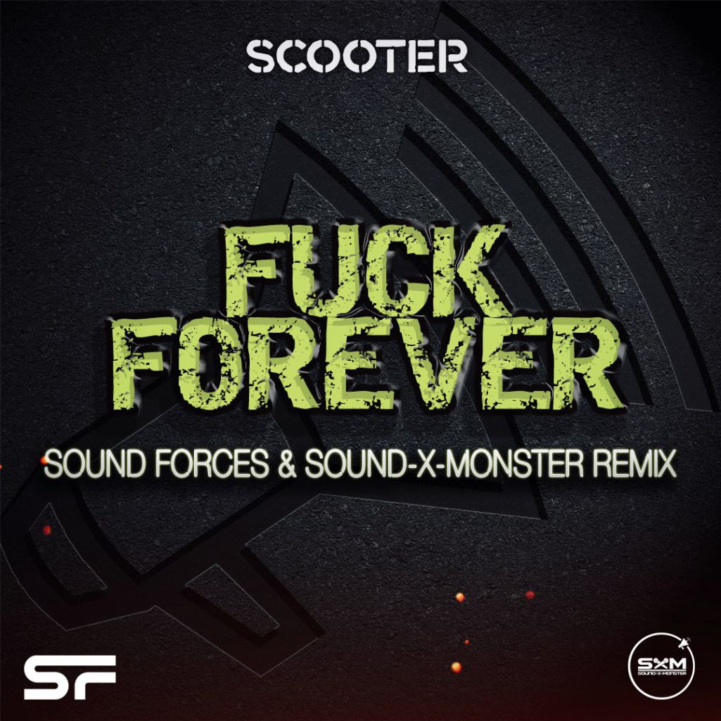 Scooter - Fuck Forever