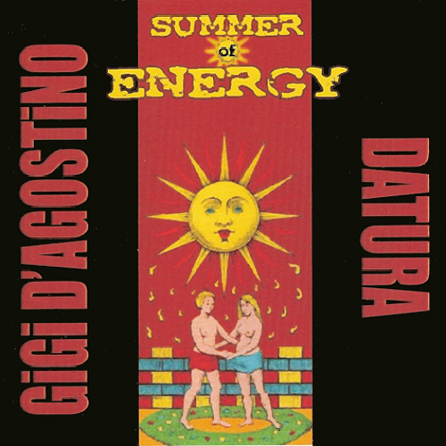 Gigi D'Agostino, Datura - Summer Of Energy