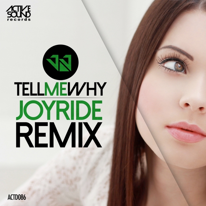 JJ - Tell Me Why (Joyride Remix)