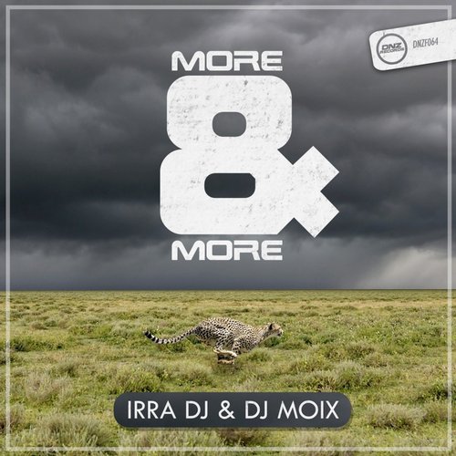 Irra Dj & Dj Moix - More & More