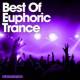 VA - Best Of Euphoric Trance Vol. 2 (2013)