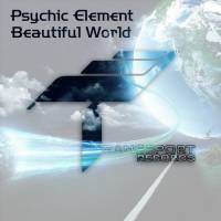 Psychic Element - Beautiful World (2014)